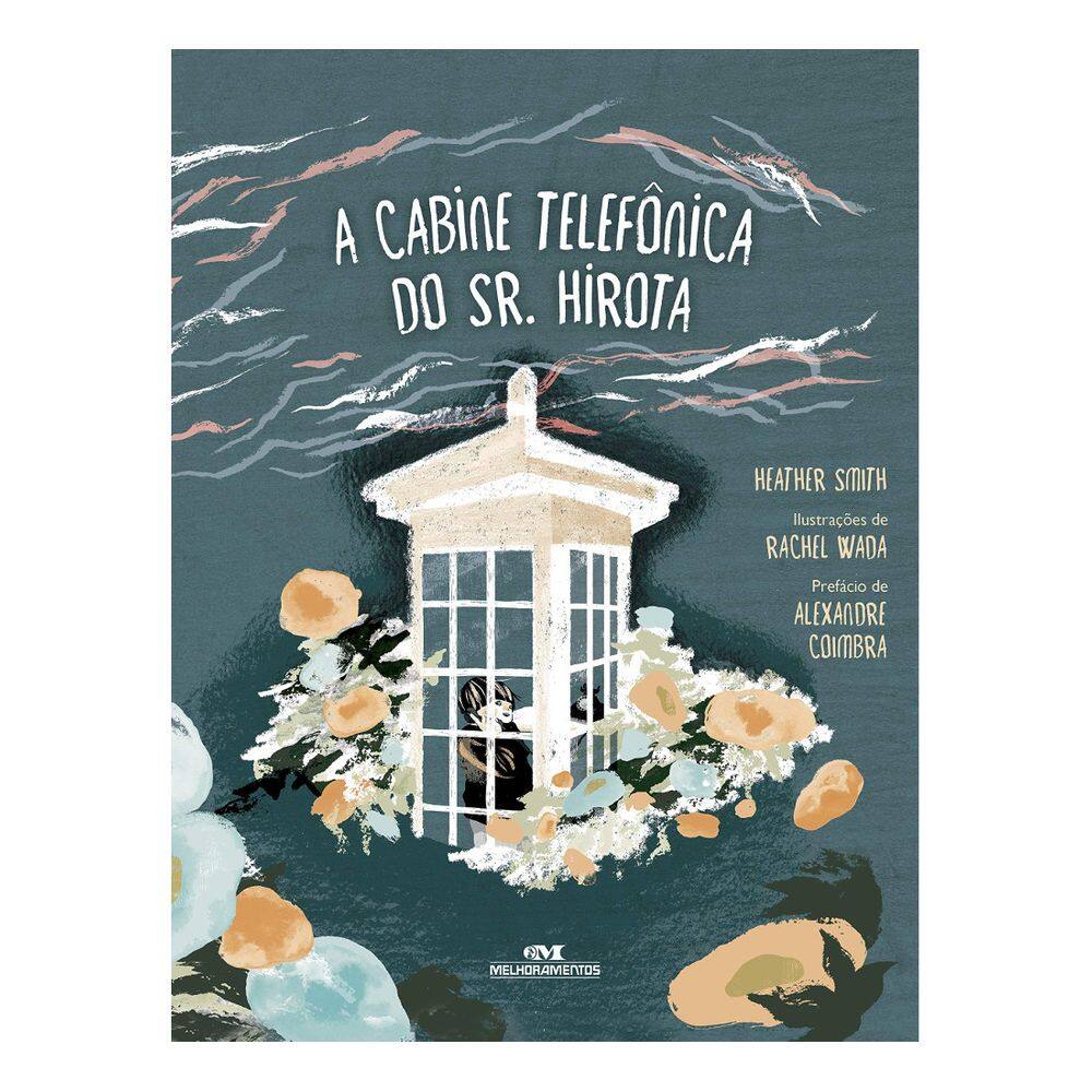 A Cabine Telefonica Do Sr. Hirota