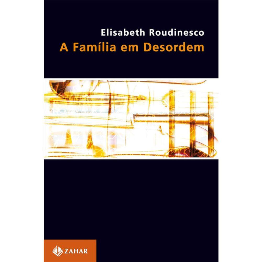 A Familia Em Desordem