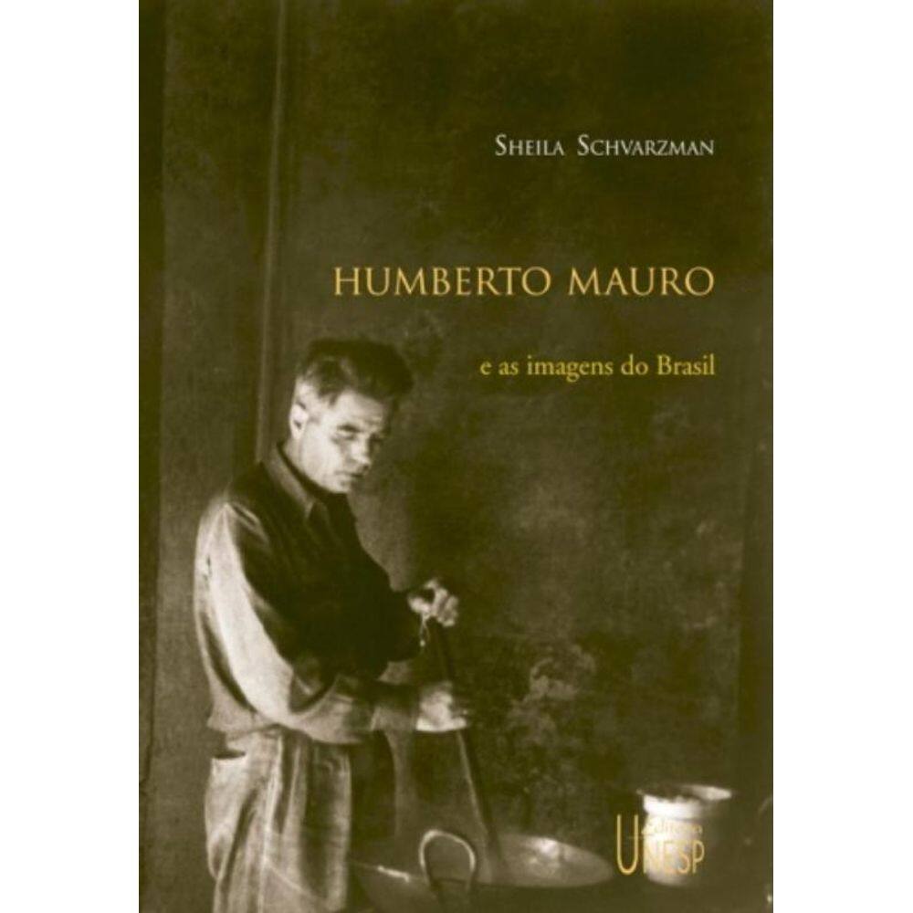 Humberto Mauro e As Imagens Do Brasil