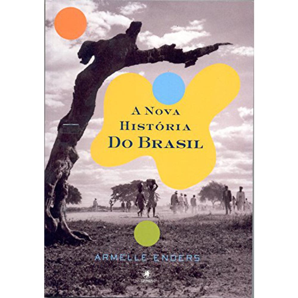 A Nova Historia Do Brasil