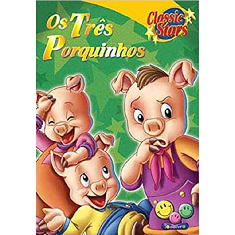 Coleção Classic Stars - Os Três Porquinhos