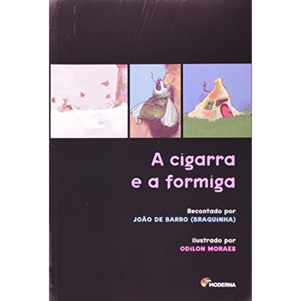 A Cigarra E A Formiga