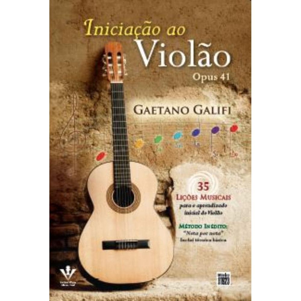 Iniciação ao Violão - Opus 41- 35 Lições Musicais