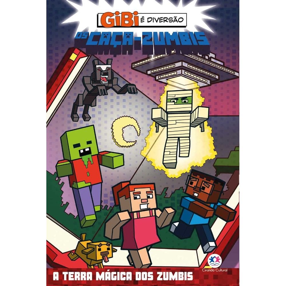 Os caca-zumbis - A terra magica dos zumbis