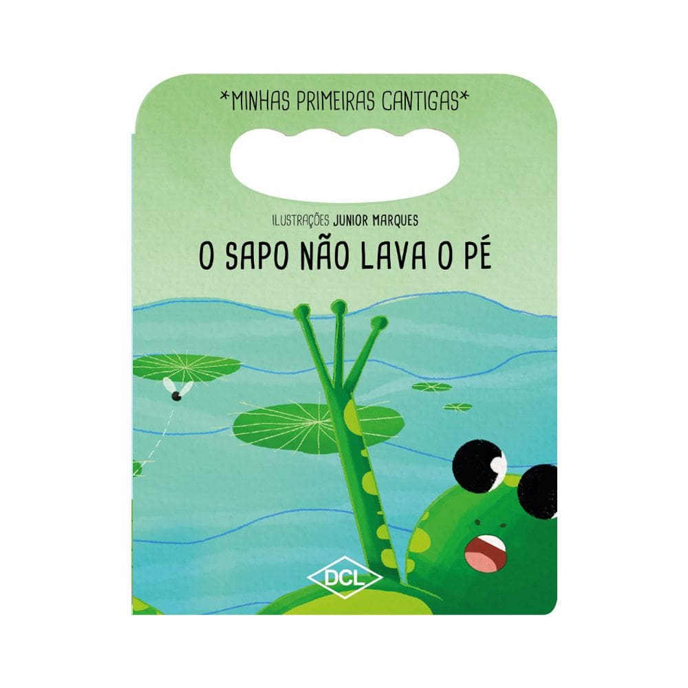 Minhas Primeiras Cantigas - O Sapo Não Lava O Pé