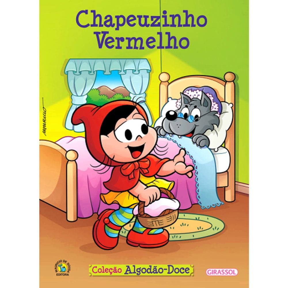 Turma Da Monica - Chapeuzinho Vermelho - Col. Algodao-Doce