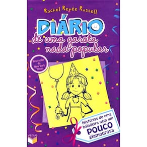 Diário De Uma Garota Nada Popular - Vol 02 - Histórias De Uma Baladeira Nem Um Pouco Glamorosa