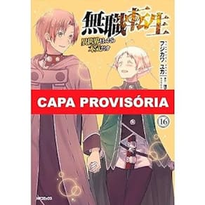 Mushoku Tensei - Uma Segunda Chance - Vol 16 - Manga