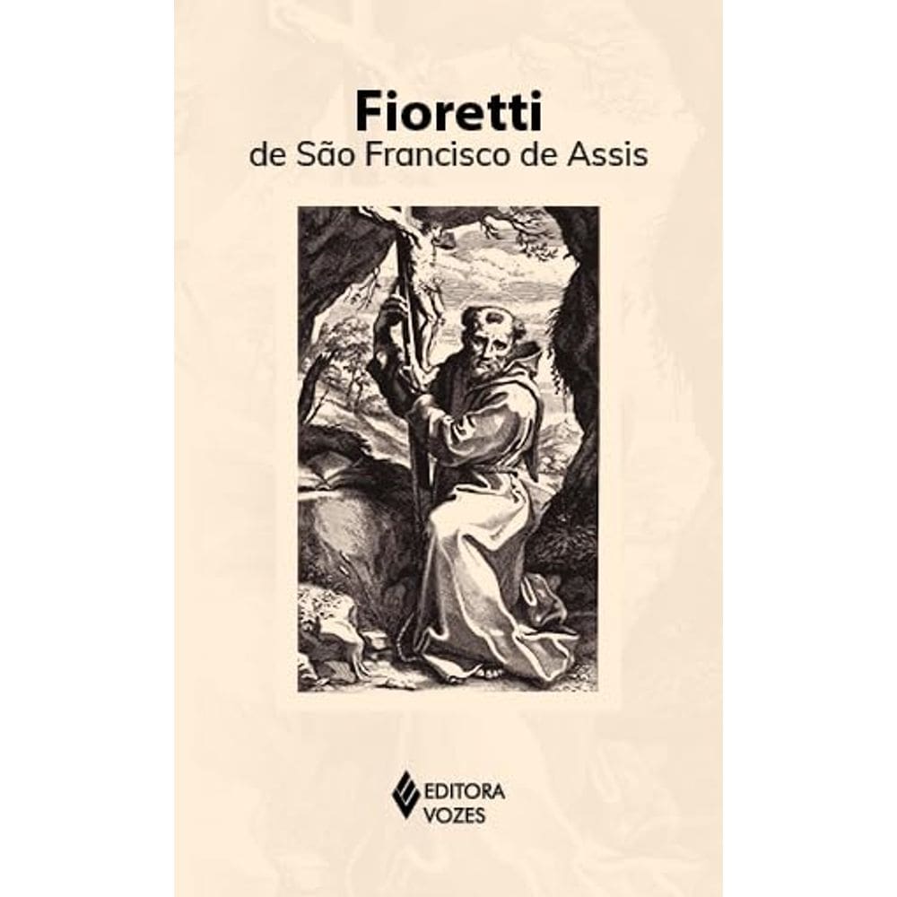 Fioretti De Sao Francisco De Assis