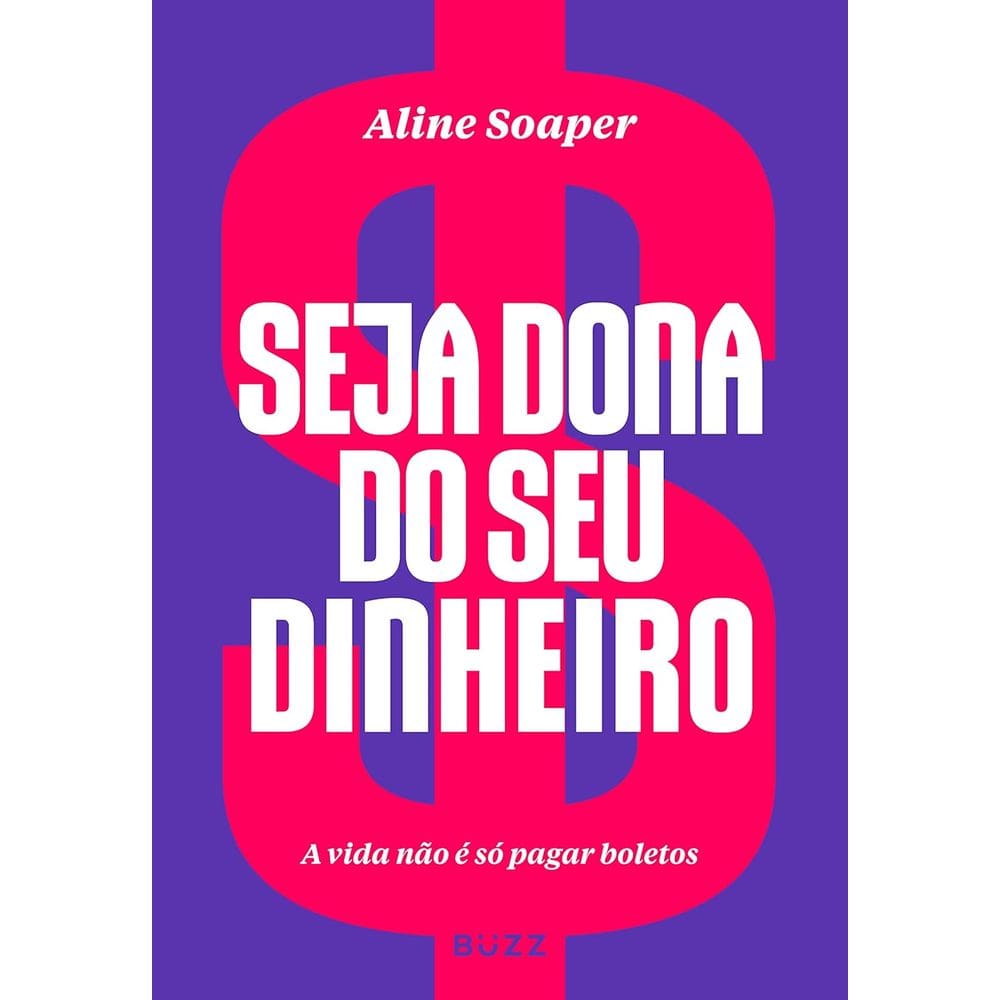 Seja Dona Do Seu Dinheiro