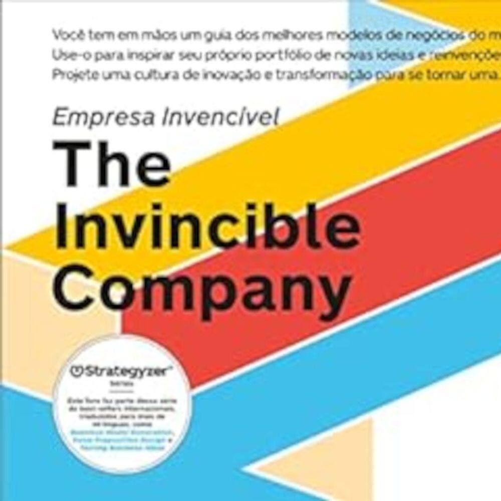 Empresa invencível - The invincible company