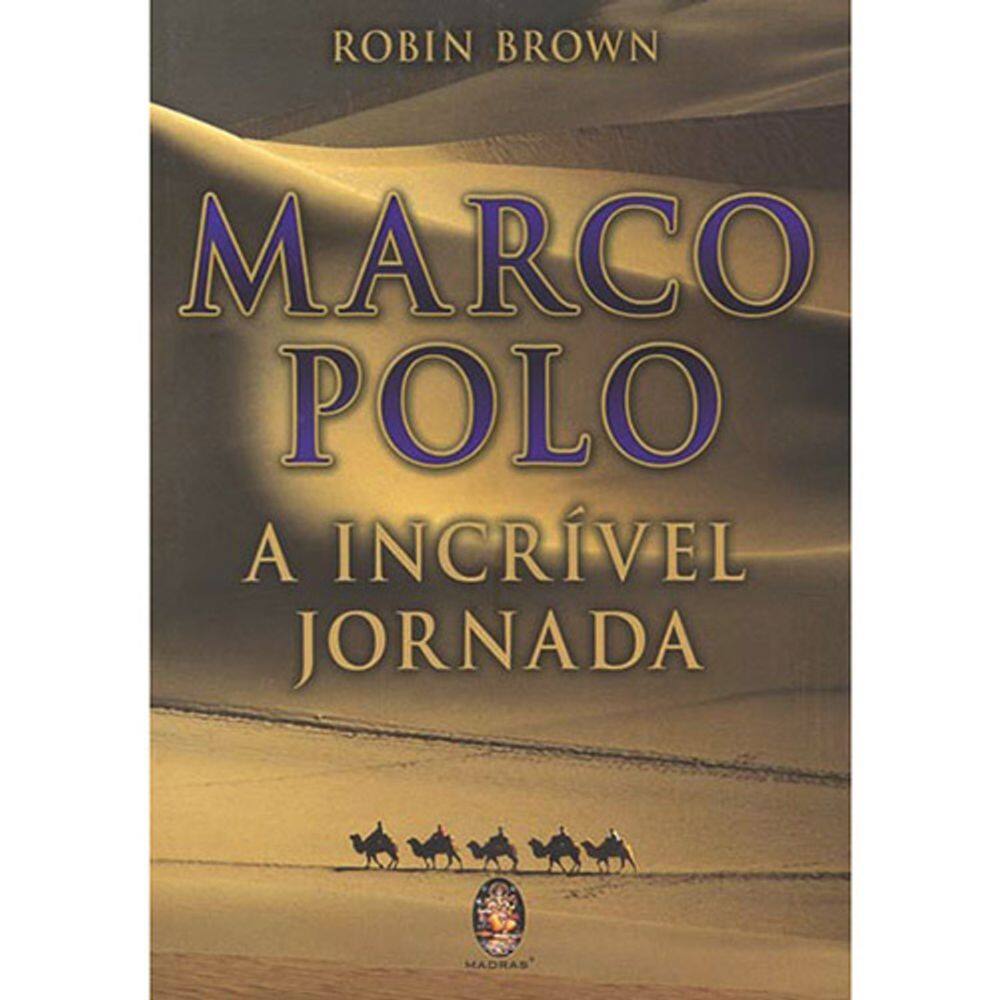 Marco Polo - A Incrível Jornada
