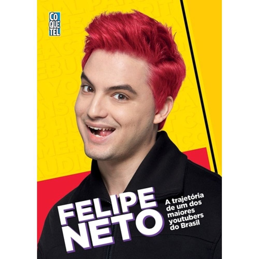 Felipe Neto - A Trajetória De Um Dos Maiores Youtubers Do Brasil