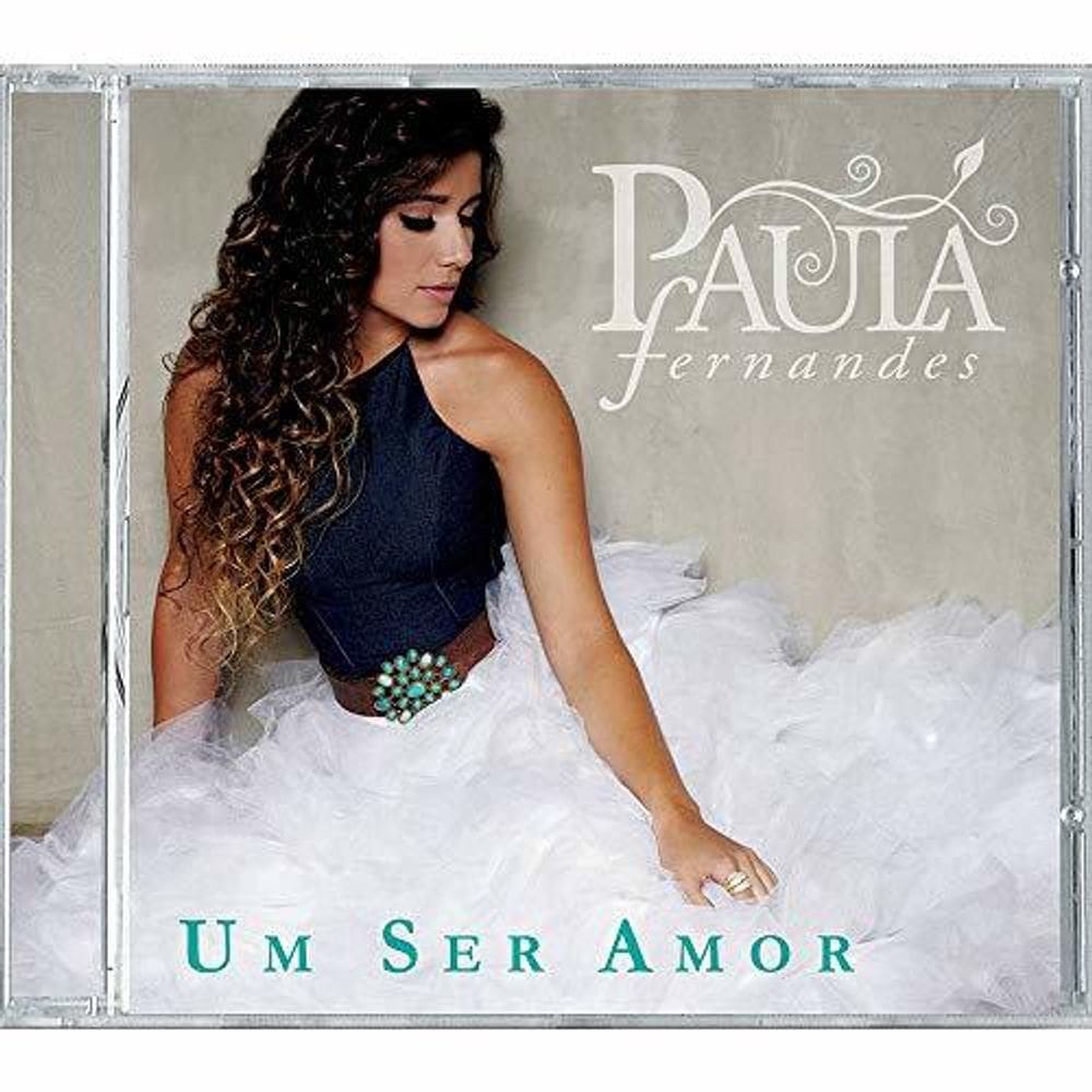 CD Paula Fernandes – Um Ser Amor