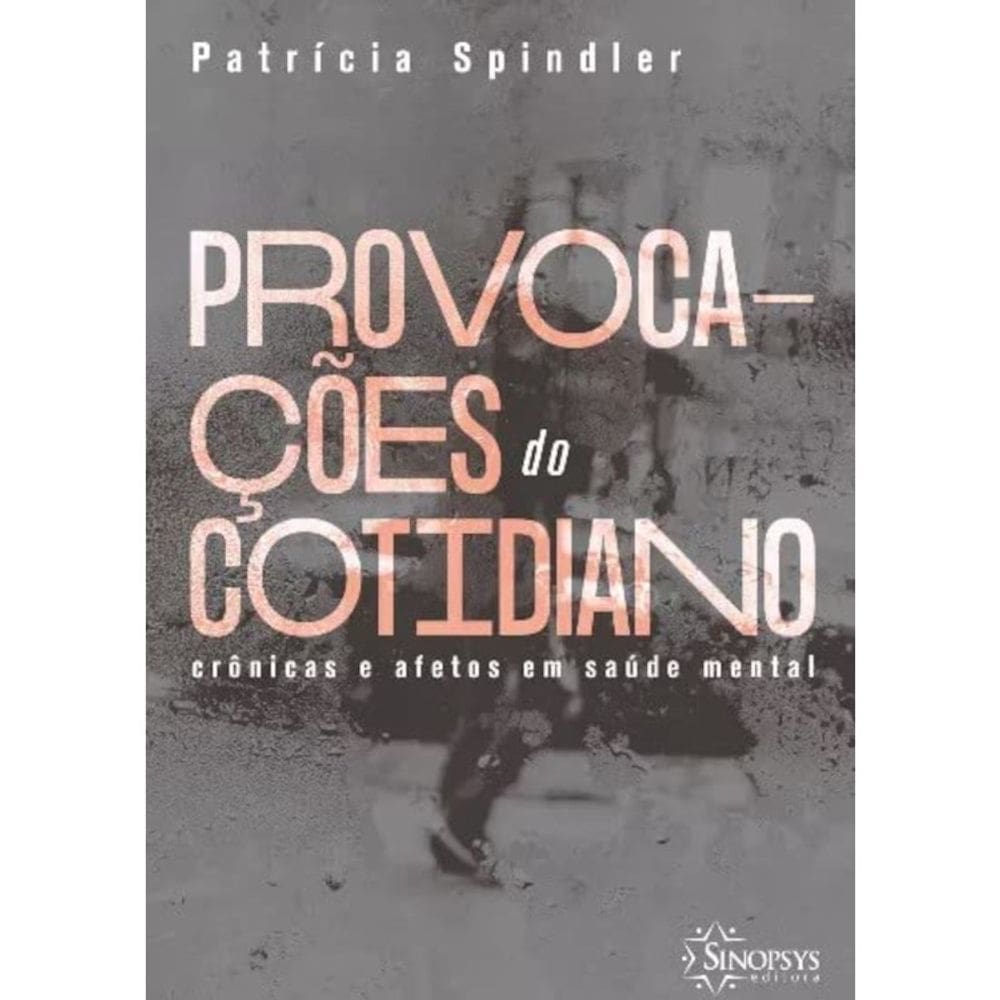 Provocações Do Cotidiano