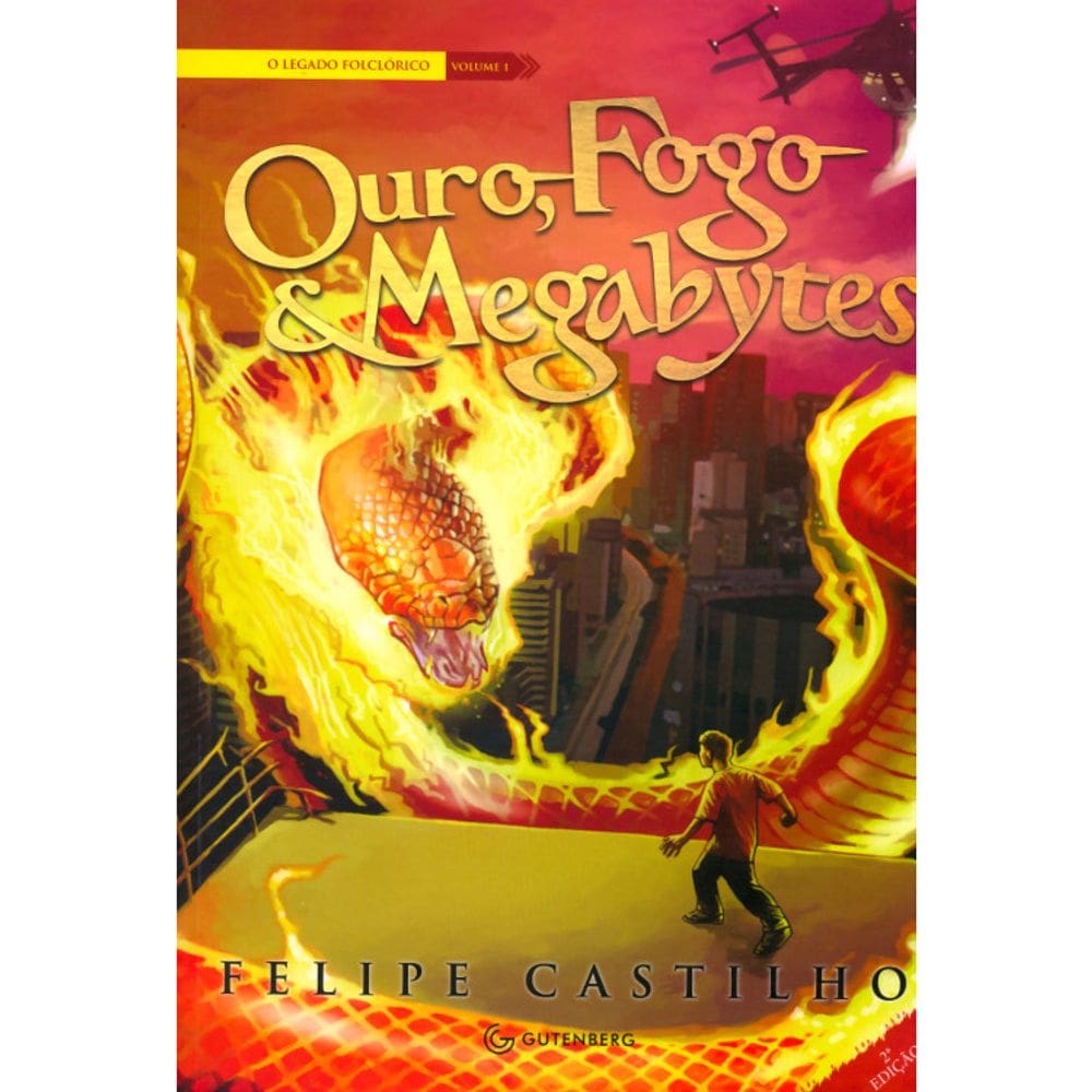O Legado Folclórico - Vol 01 - Ouro Fogo E Megabytes