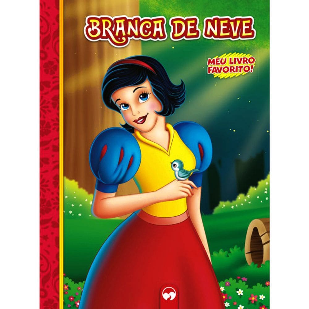 Meu Livro Favorito - Branca De Neve