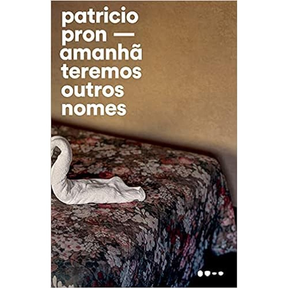 Amanhâ Teremos Outros Nomes