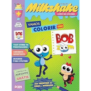 Coleção Milkshake - Vamos colorir com Bob Zoom - Uma aventura de cores e diversão!