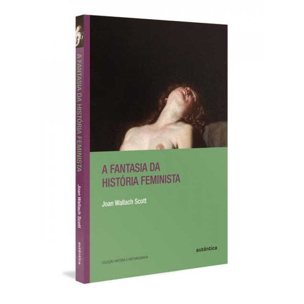 A Fantasia Da História Feminista