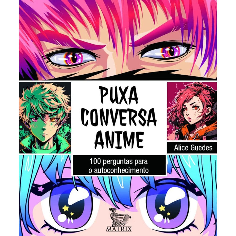 Livro Caixinha - Puxa Conversa Anime