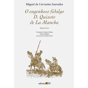 O Engenhoso Fidalgo D. Quixote De La Mancha