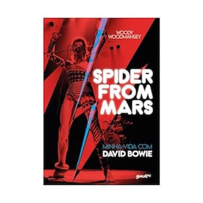 Coleção rock legends - Vol 04 - Spider From Mars - Minha vida com David Bowie