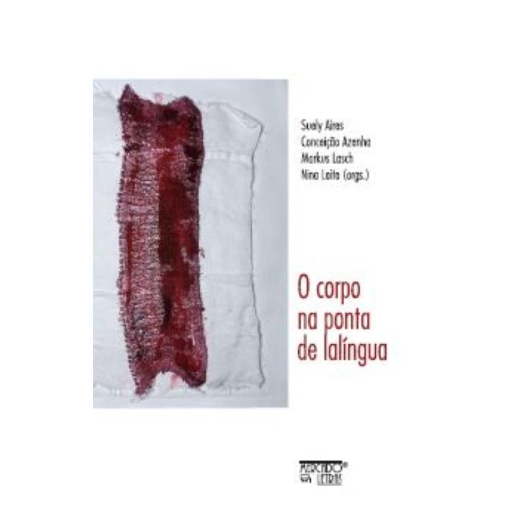 Corpo na ponta de lalíngua, O