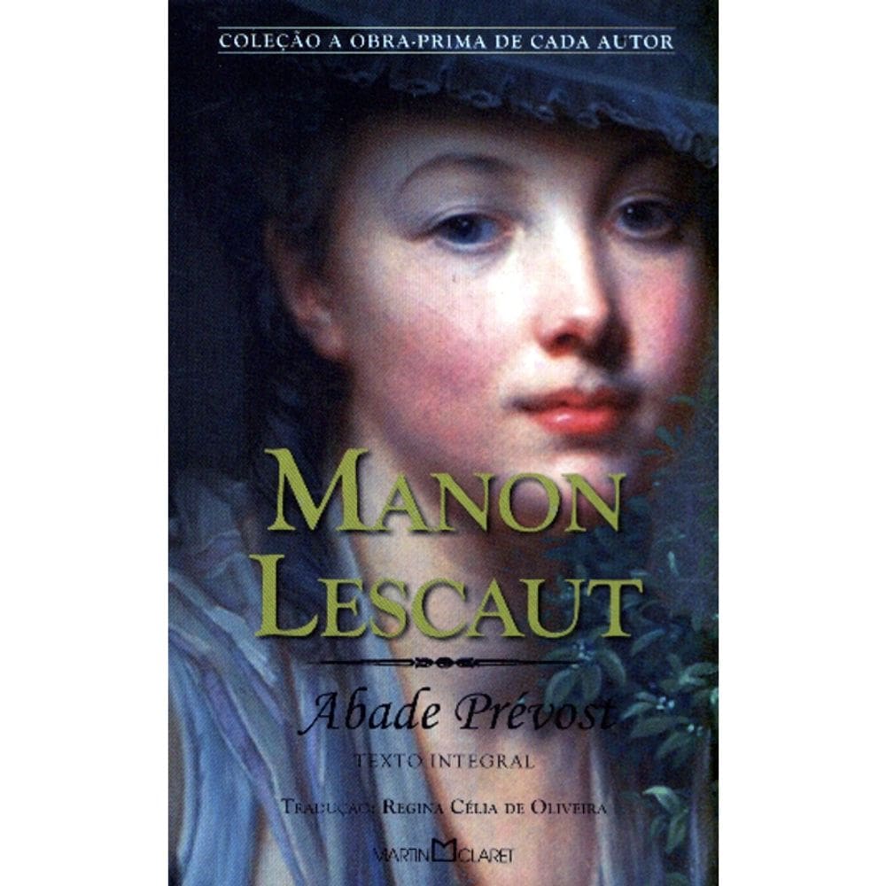 Manon Lescaut - 306 - Obra Prima De Cada Autor