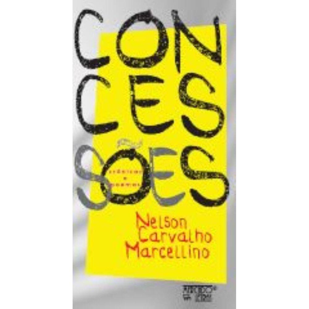Concessões- crônicas e poemas