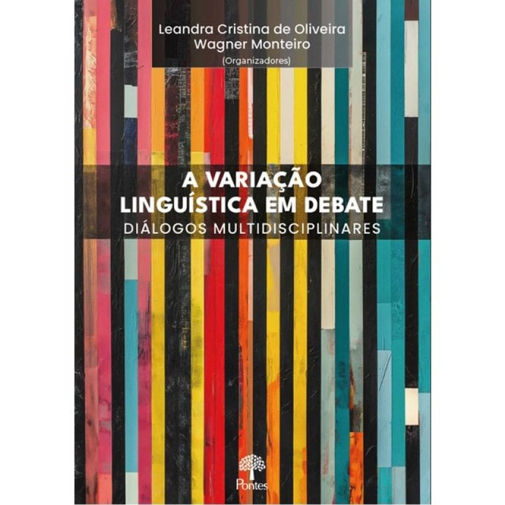 A Variação Linguística Em Debate