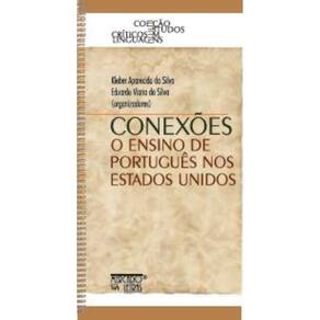 Conexões - O ensino de Português nos Estados Unidos.