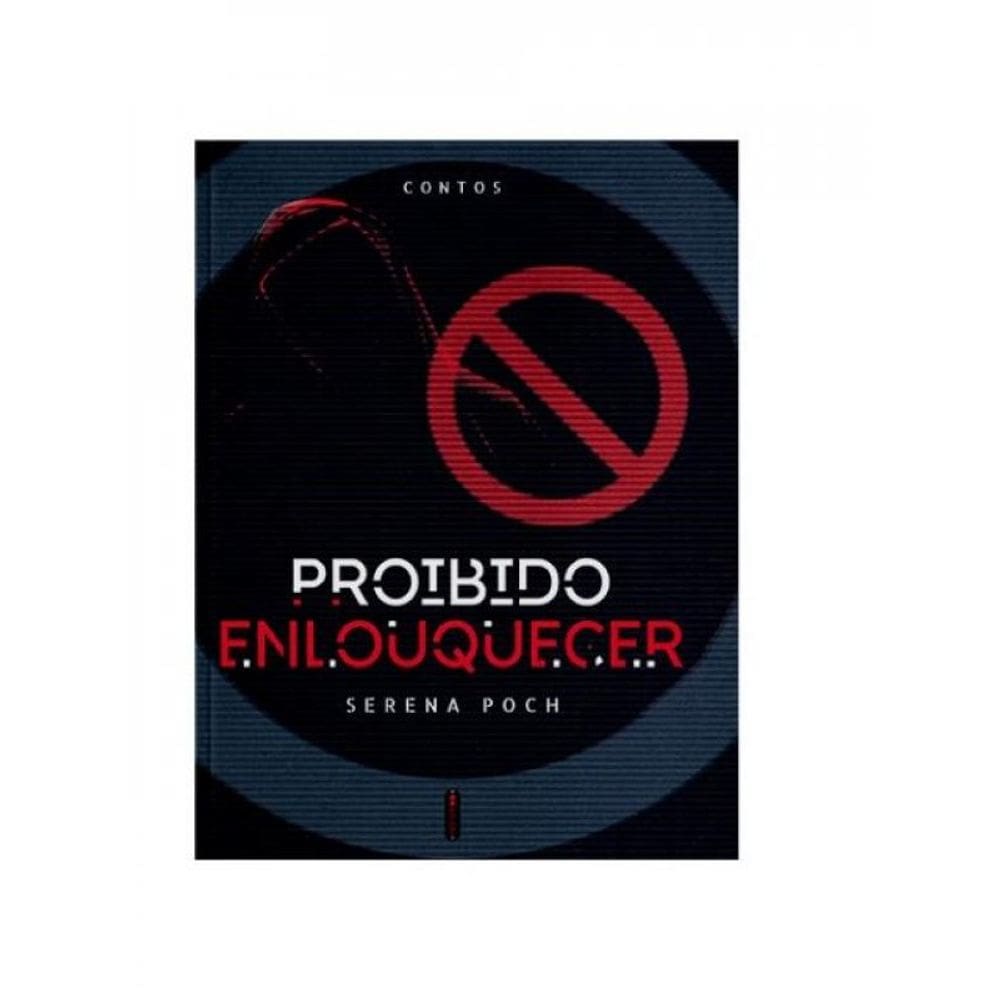 Proibido Enlouquecer