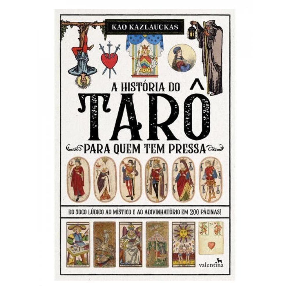 A História Do Tarô Para Quem Tem Pressa