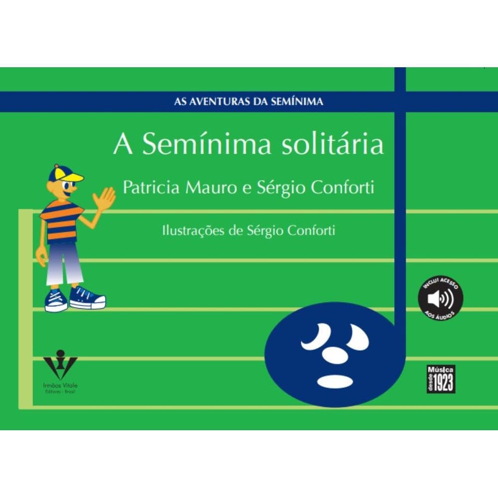 A Semínima Solitária: As Aventuras da Semínima