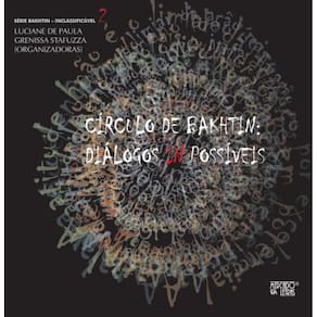 Círculo de Bakhtin: diálogos in possíveis - vol. 2