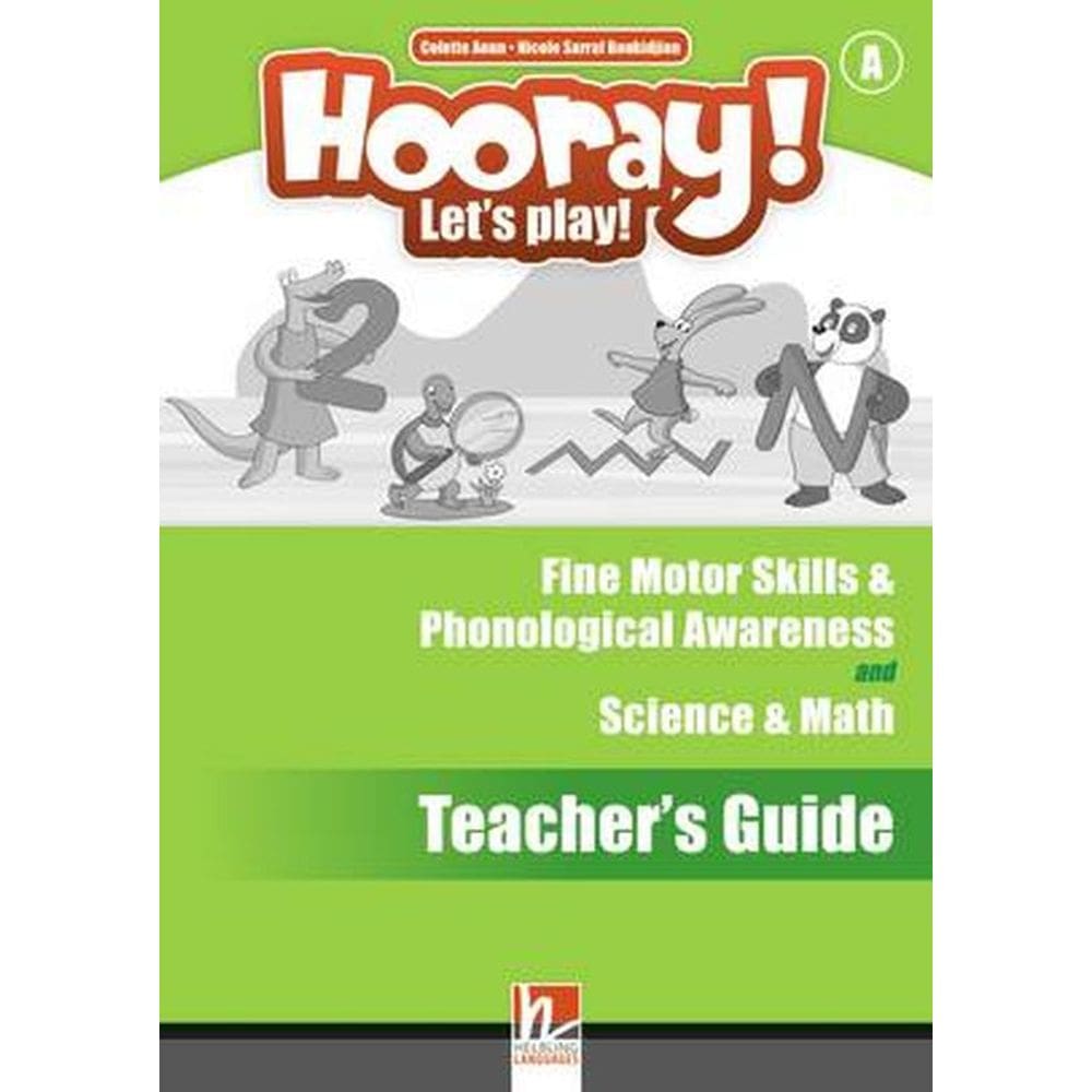 Hooray! Let`S Play! Fms & Pa/S&M Teacher`S Guide A