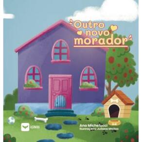 Outro novo morador