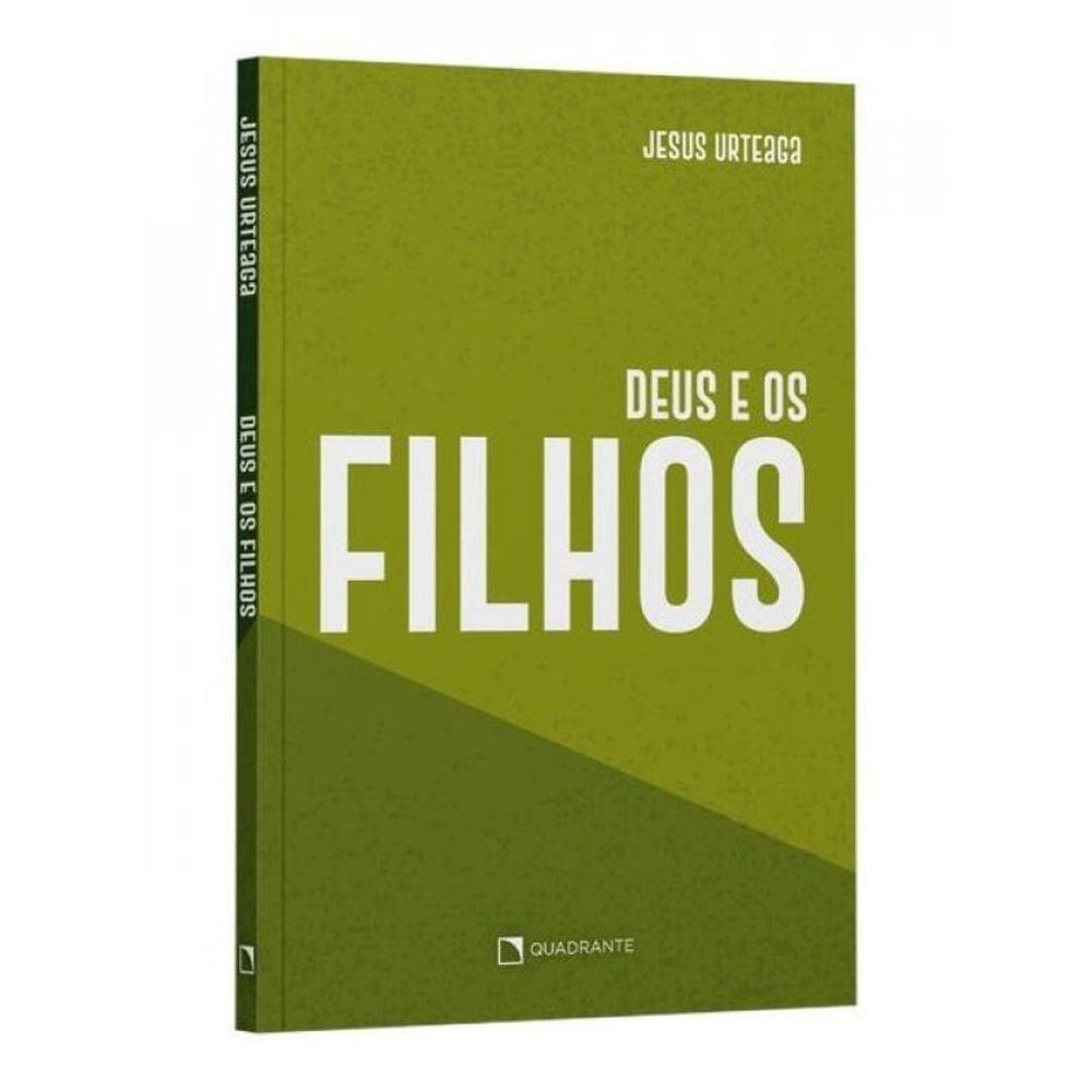 Deus E Os Filhos