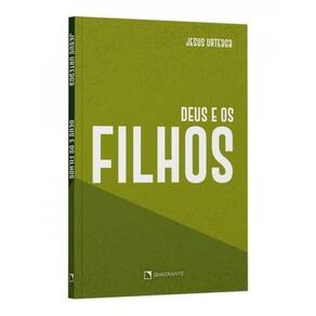 Deus E Os Filhos