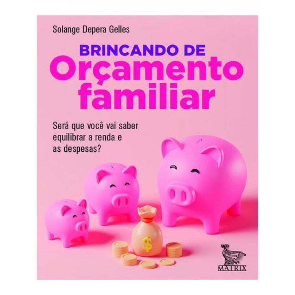 Brincando De Orçamento Familiar