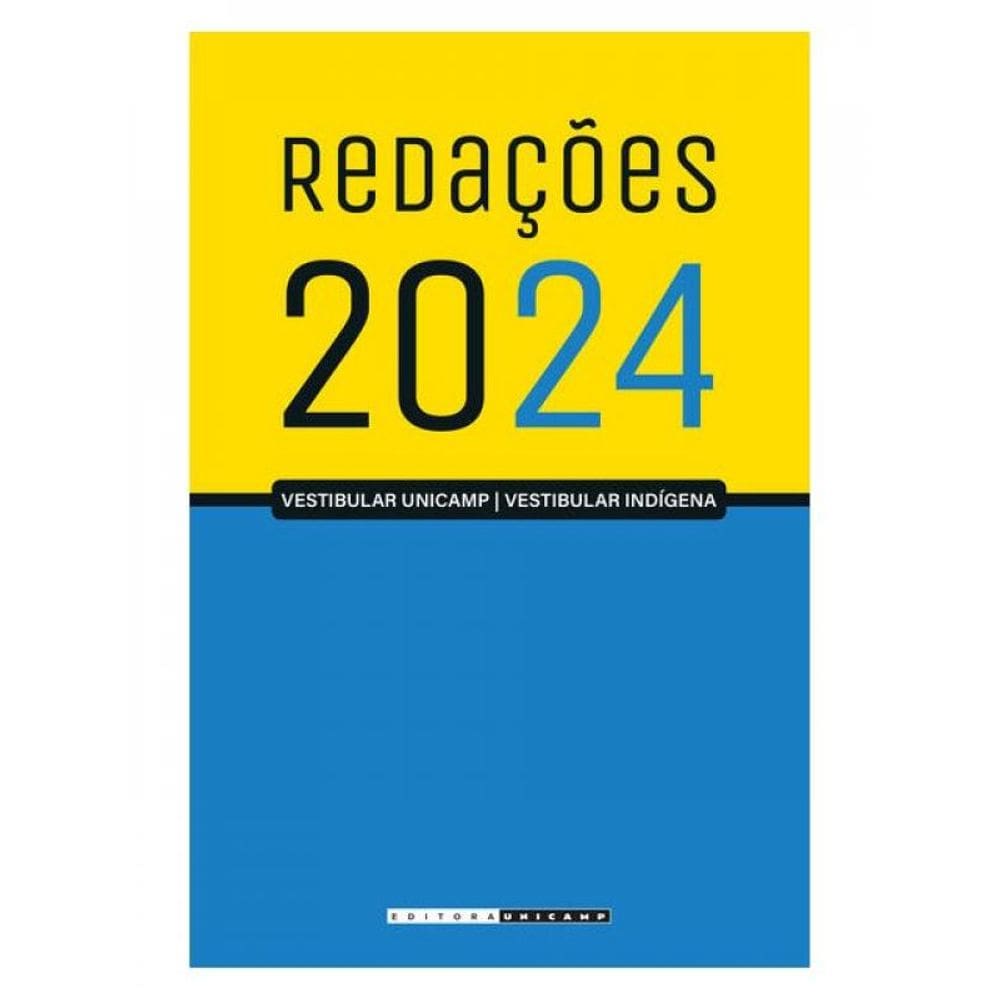 Redações Do Vestibular Unicamp - 2024