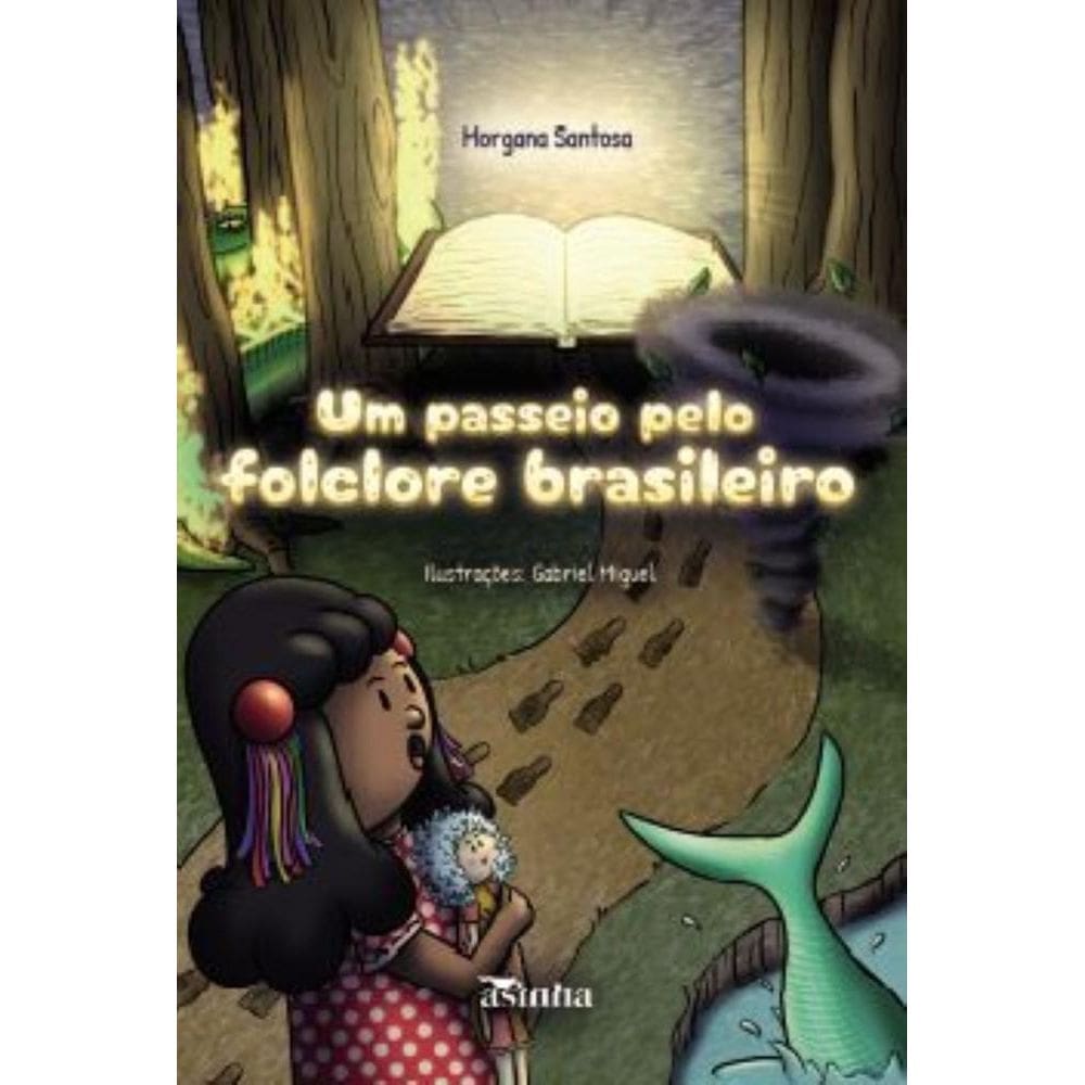 Um passeio pelo folclore brasileiro