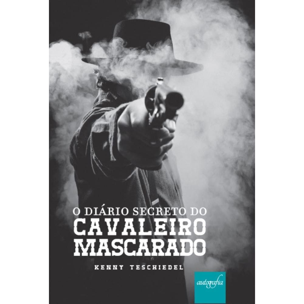 O Diário Secreto do Cavaleiro Mascarado