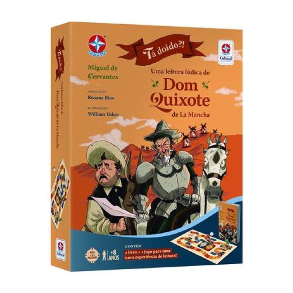 Ta Doido! Uma Leitura Ludica de Dom Quixote de La Mancha