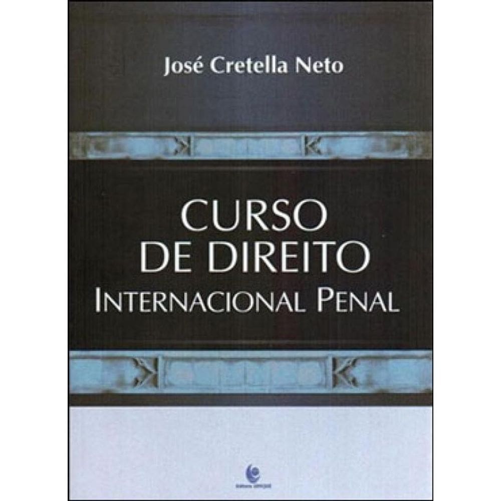 Curso De Direito Internacional Penal