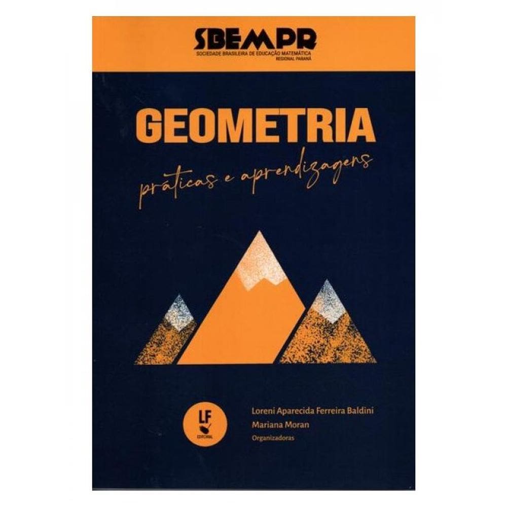 Geometria: Práticas E Aprendizagens