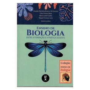 Ensino De Biologia Entre A Formação E A Prática Docente