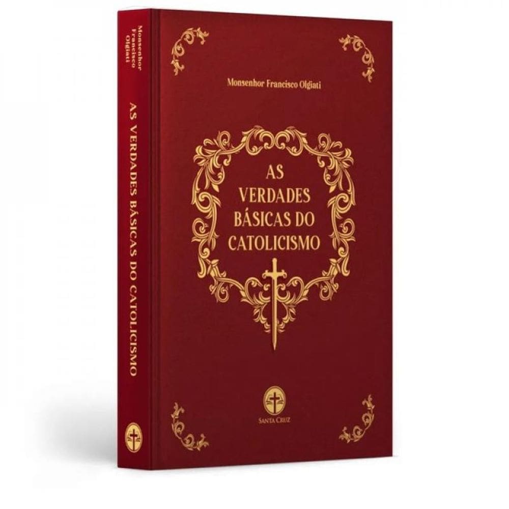 As Verdades Básicas Do Catolicismo