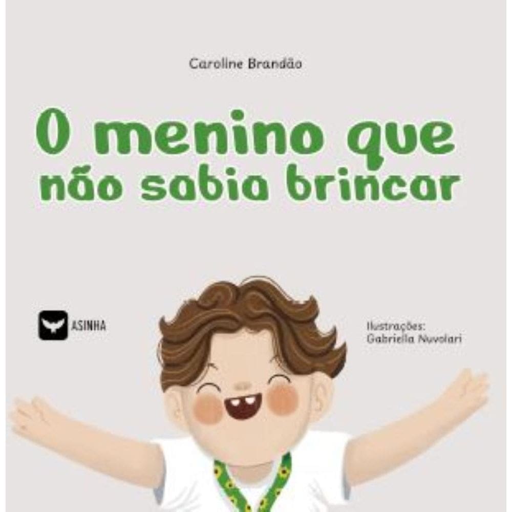 O menino que não sabia brincar